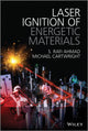 Book cover of: Laser Ignition of Energetic Materials