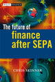 Book cover of: Future of Finance after SEPA. By: Chris Skinner
