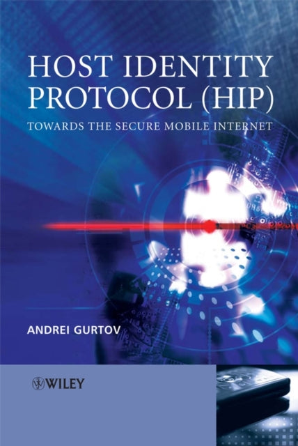 Book cover of: Host Identity Protocol (HIP). By: Andrei Gurtov