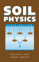 Book cover of: Soil Physics. By: William A. Jury