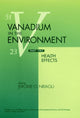 Book cover of: Vanadium in the Environment, Part 2. By: Jerome O. Nriagu
