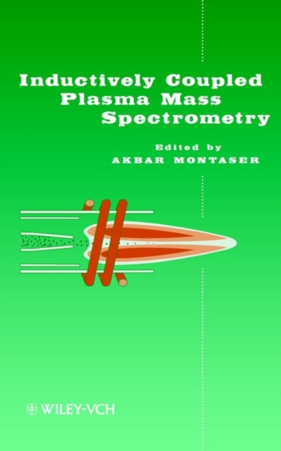 Book cover of: Inductively Coupled Plasma Mass Spectrometry