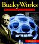 Book cover of: BuckyWorks. By: J. Baldwin