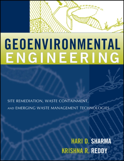 Book cover of: Geoenvironmental Engineering. By: Hari D. Sharma