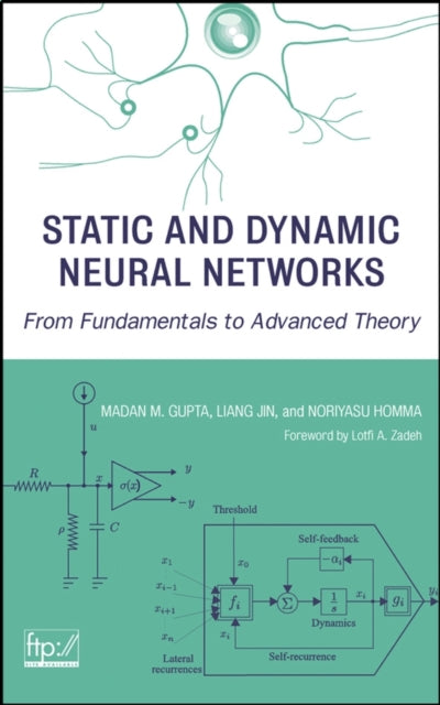 Book cover of: Static and Dynamic Neural Networks. By: Madan M. Gupta