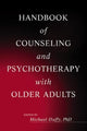 Book cover of: Handbook of Counseling and Psychotherapy with Older Adults