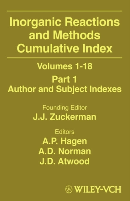 Book cover of: Inorganic Reactions and Methods, Cumulative Index, Part 1. By: Jerold J. Zuckerman