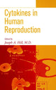 Book cover of: Cytokines in Human Reproduction. By: Joseph A. Hill