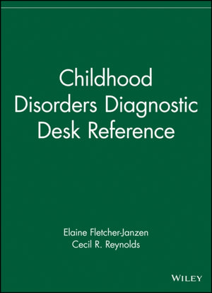 Childhood Disorders Diagnostic Desk Reference