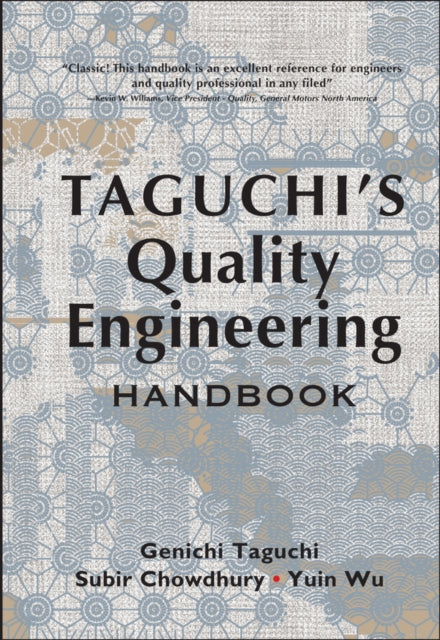 Book cover of: Taguchi's Quality Engineering Handbook. By: Genichi Taguchi