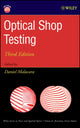 Book cover of: Optical Shop Testing. By: Daniel Malacara