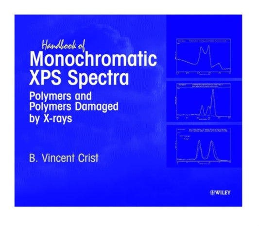 Book cover of: Handbook of Monochromatic XPS Spectra. By: B. Vincent Crist