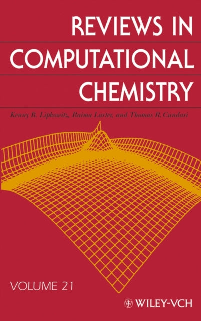 Book cover of: Reviews in Computational Chemistry, Volume 21