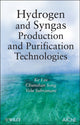 Book cover of: Hydrogen and Syngas Production and Purification Technologies. By: Ke Liu