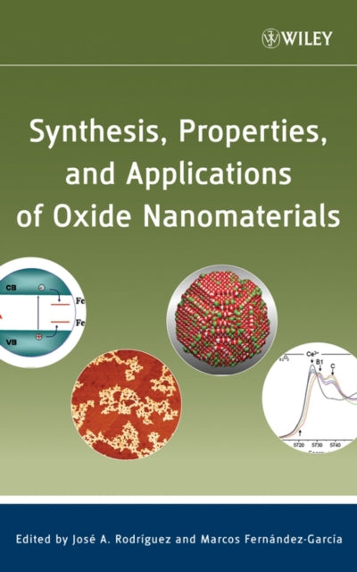 Book cover of: Synthesis, Properties, and Applications of Oxide Nanomaterials