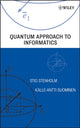 Book cover of: Quantum Approach to Informatics. By: Stig Stenholm