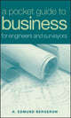 Book cover of: Pocket Guide to Business for Engineers and Surveyors. By: H. Edmund Bergeron