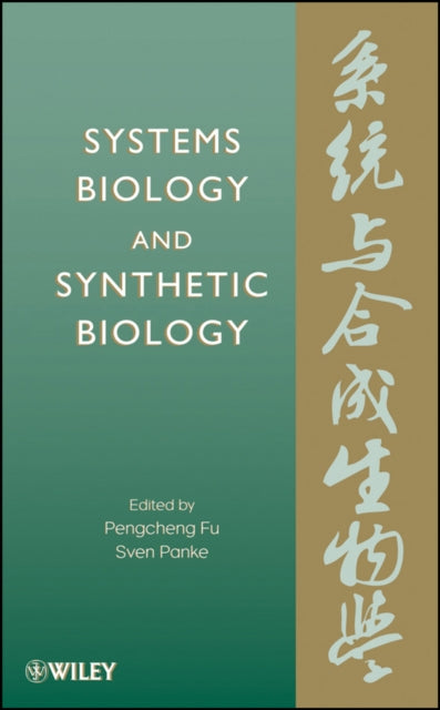 Book cover of: Systems Biology and Synthetic Biology