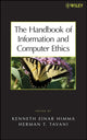 Book cover of: Handbook of Information and Computer Ethics. By: Kenneth Einar Himma