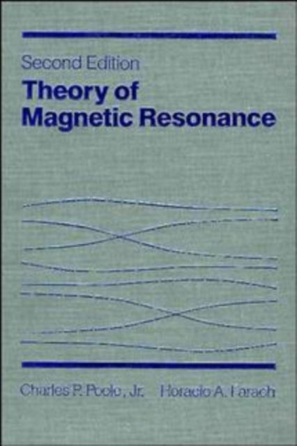 Book cover of: Theory of Magnetic Resonance