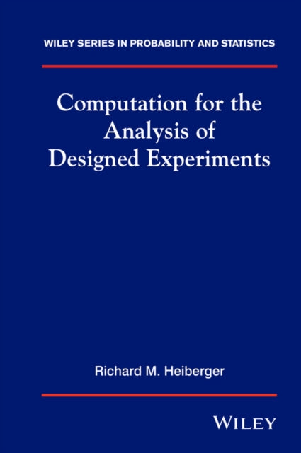 Book cover of: Computation for the Analysis of Designed Experiments