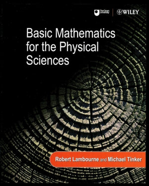 Basic Mathematics for the Physical Sciences