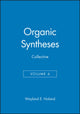 Book cover of: Organic Syntheses, Collective Volume 6. By: Wayland E. Noland