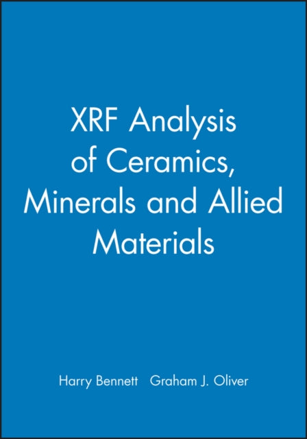 Book cover of: XRF Analysis of Ceramics, Minerals and Allied Materials