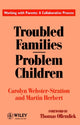 Book cover of: Troubled Families-Problem Children
