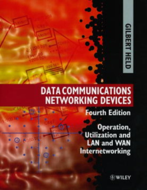 Book cover of: Data Communications Networking Devices. By: Gilbert Held
