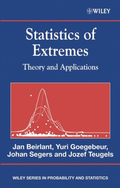 Book cover of: Statistics of Extremes. By: Jan Beirlant