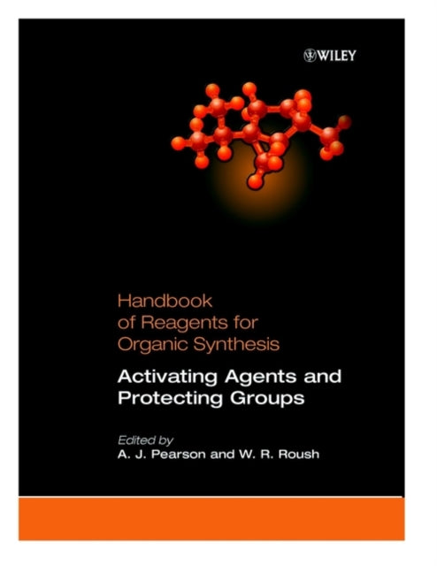 Book cover of: Activating Agents and Protecting Groups