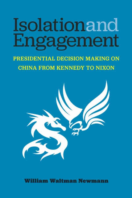 Book cover of: Isolation and Engagement