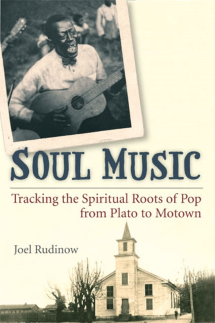 Book cover of: Soul Music. By: Joel Rudinow