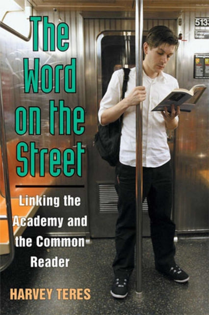 Book cover of: Word on the Street. By: Harvey M. Teres