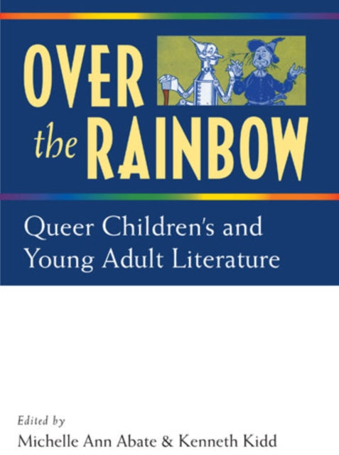 Book cover of: Over the Rainbow. By: Michelle Ann Abate