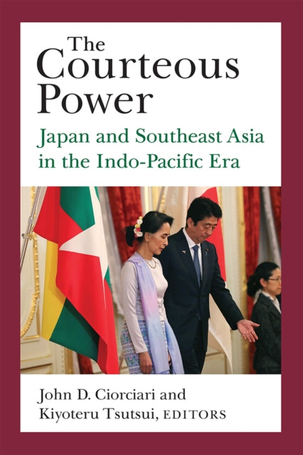 Book cover of: Courteous Power. By: John D. Ciorciari