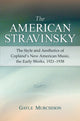 Book cover of: American Stravinsky. By: Gayle Minetta Murchison