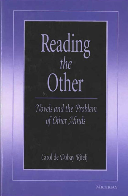Book cover of: Reading the Other. By: Carol de Dobday Rifelj