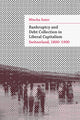 Book cover of: Bankruptcy and Debt Collection in Liberal Capitalism. By: Mischa Suter