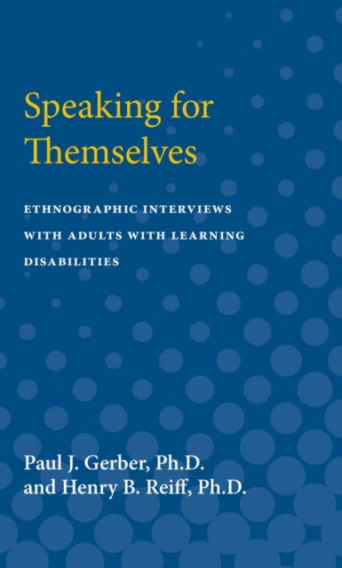 Book cover of: Speaking for Themselves. By: Paul J. Gerber