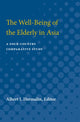 Book cover of: Well-Being of the Elderly in Asia. By: Albert Isaac