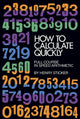 Book cover of: How to Calculate Quickly