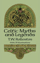 Book cover of: Celtic Myths and Legends
