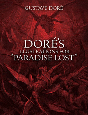 Dore's Illustrations for Paradise Lost