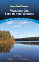 Book cover of: Walden: Or, Life in the Woods