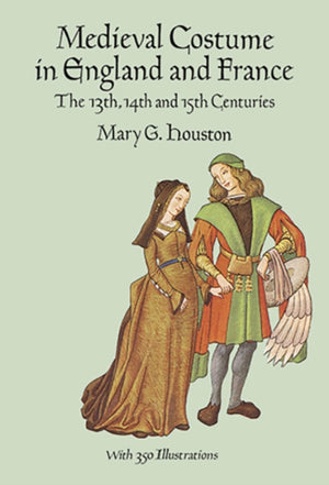 Medieval Costume in England and France