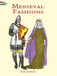 Book cover of: Medieval Fashions Coloring Book. By: Tom Tierney