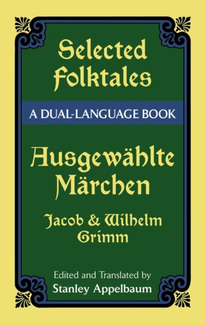 Selected Folktales/Ausgewahlte Marchen