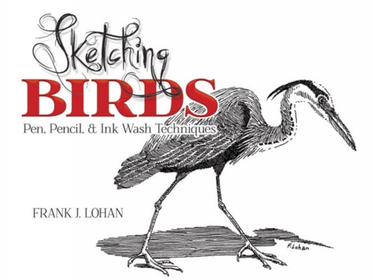 Book cover of: Sketching Birds. By: Frank Lohan